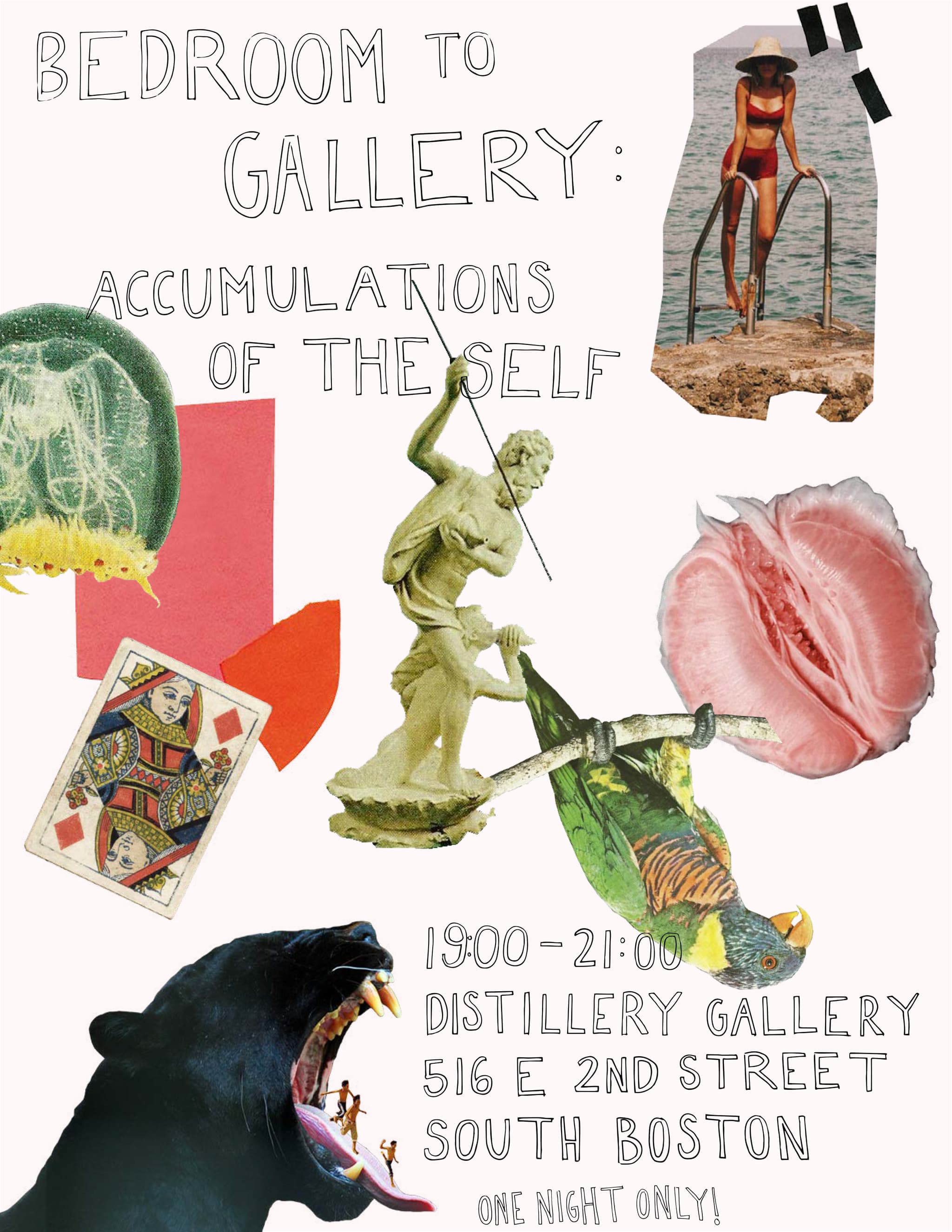 A flyer-like collage has various images on a light background, with "Bedroom to Gallery: Accumulations of the Self" in the top left corner and "19:00-21:00 Distillery Gallery 516 E 2nd Street South Boston One night only" on the bottom right corner.